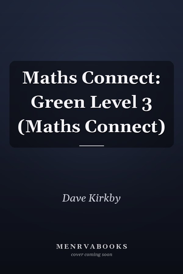 Maths Connect: Green Level 3 (Maths Connect)