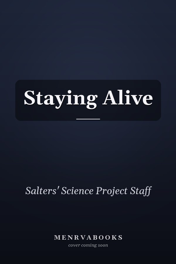Staying Alive