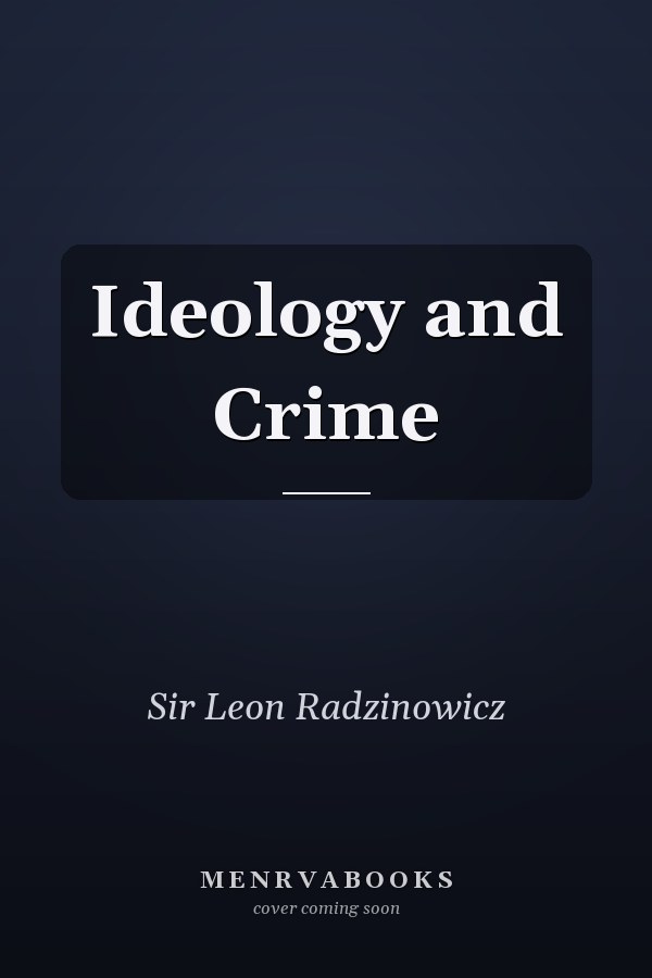 Ideology and Crime