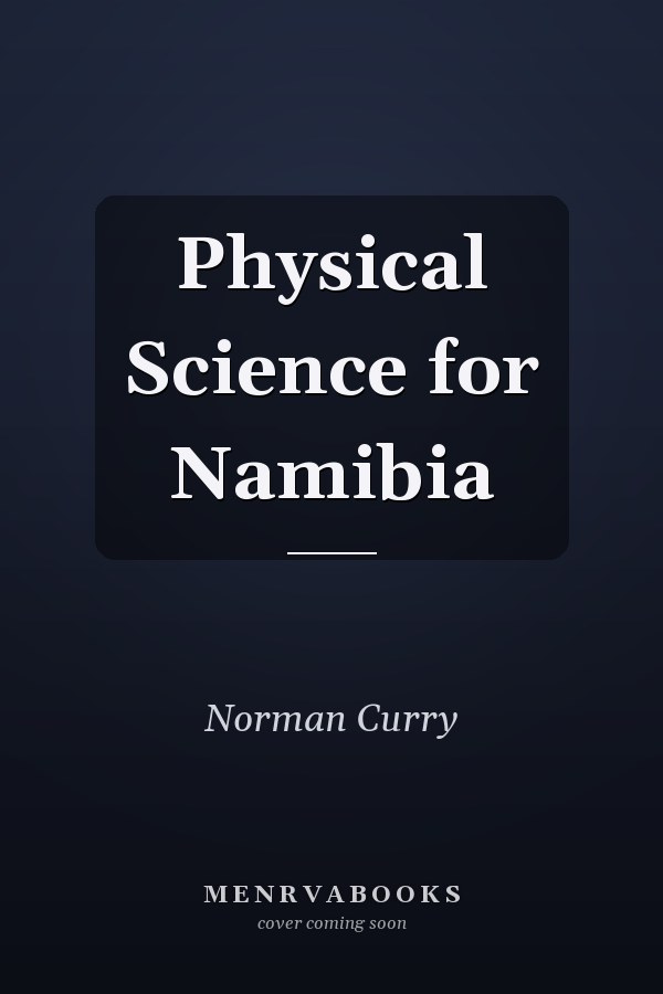 Physical Science for Namibia