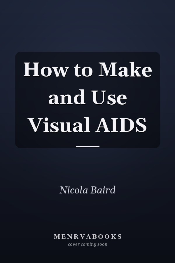 How to Make and Use Visual AIDS