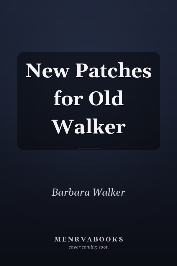 New Patches for Old Walker