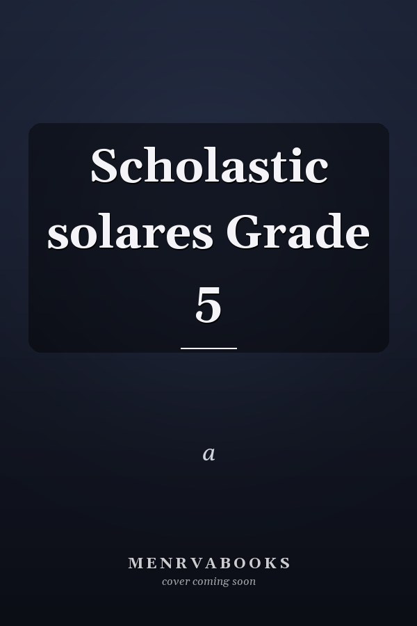 Scholastic solares Grade 5