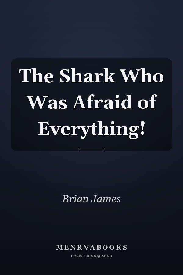 The Shark Who Was Afraid of Everything!