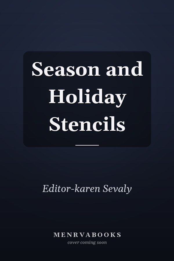 Season and Holiday Stencils