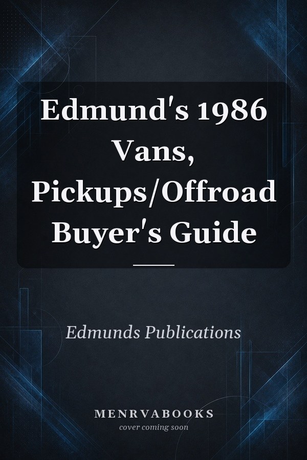 Edmund's 1986 Vans, Pickups/Offroad Buyer's Guide