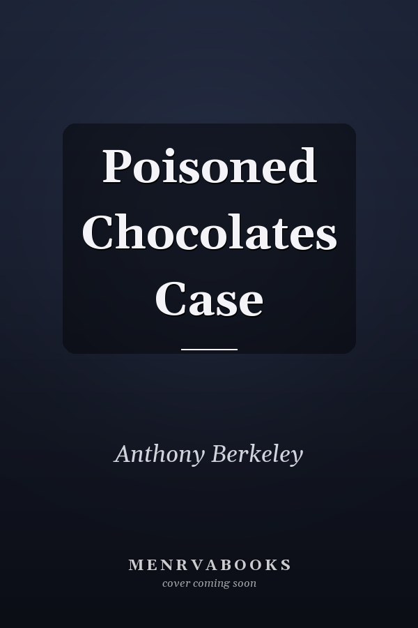 Poisoned Chocolates Case