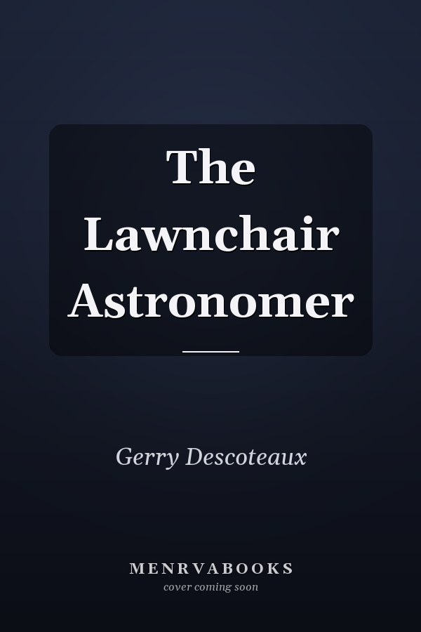 The Lawnchair Astronomer