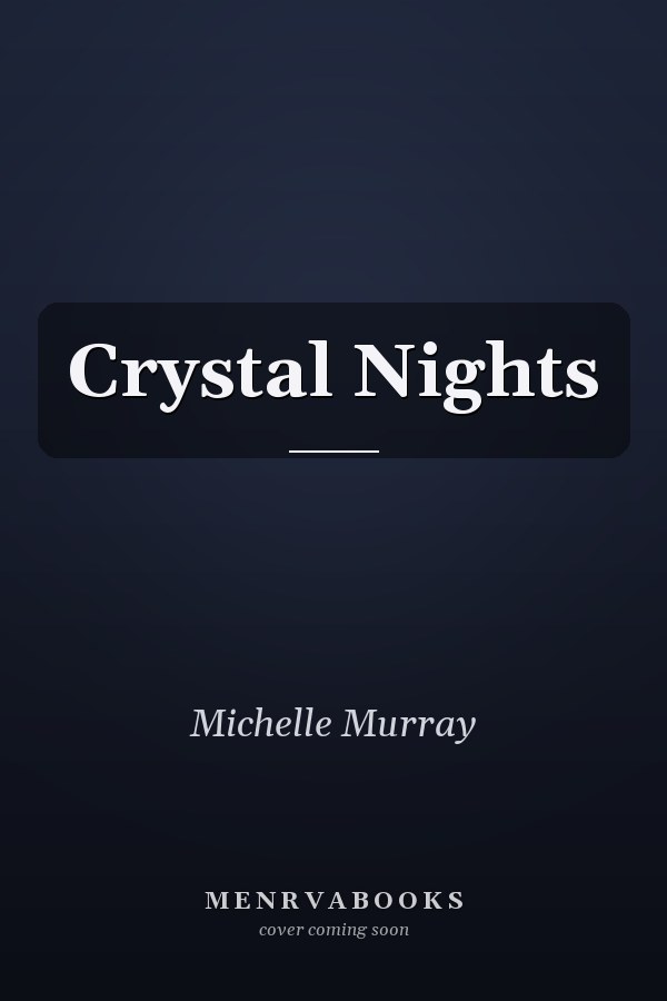 Crystal Nights