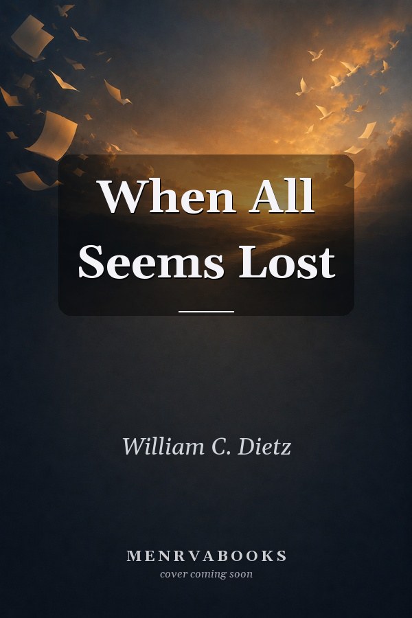 When All Seems Lost