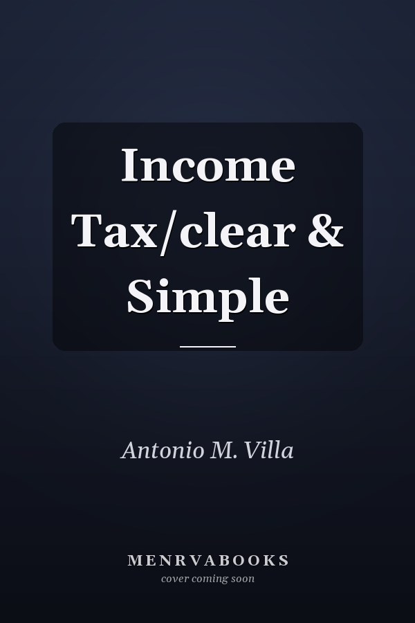 Income Tax/clear & Simple