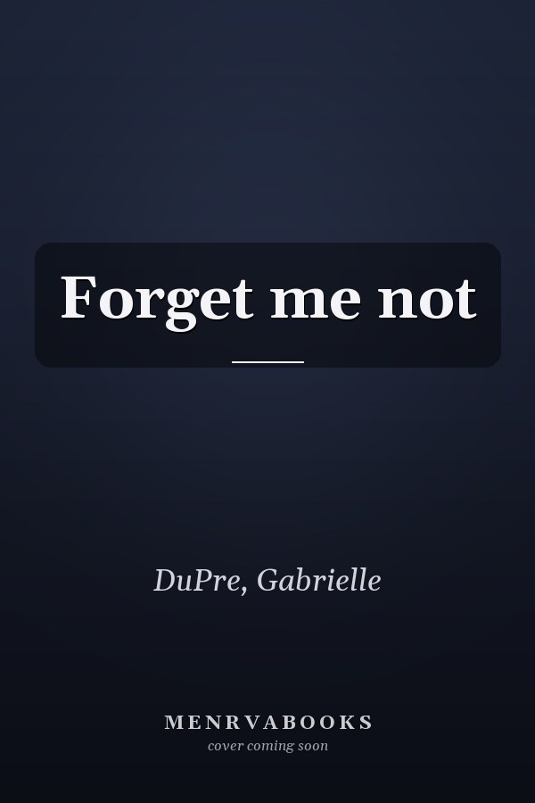 Forget me not