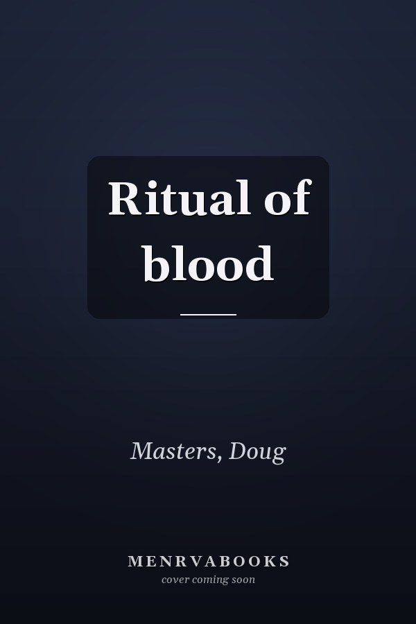 Ritual of blood
