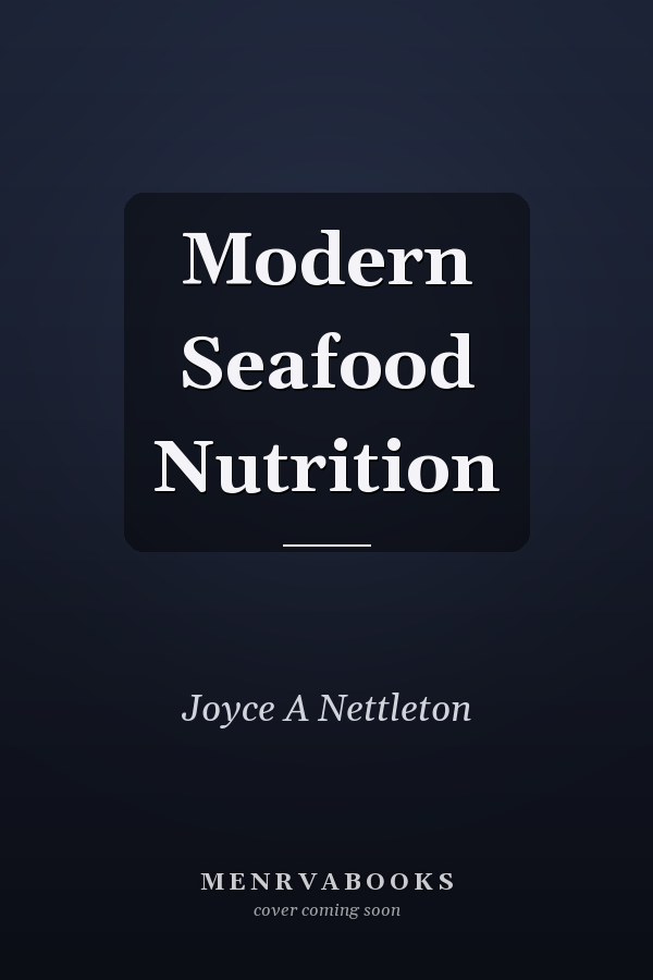 Modern Seafood Nutrition