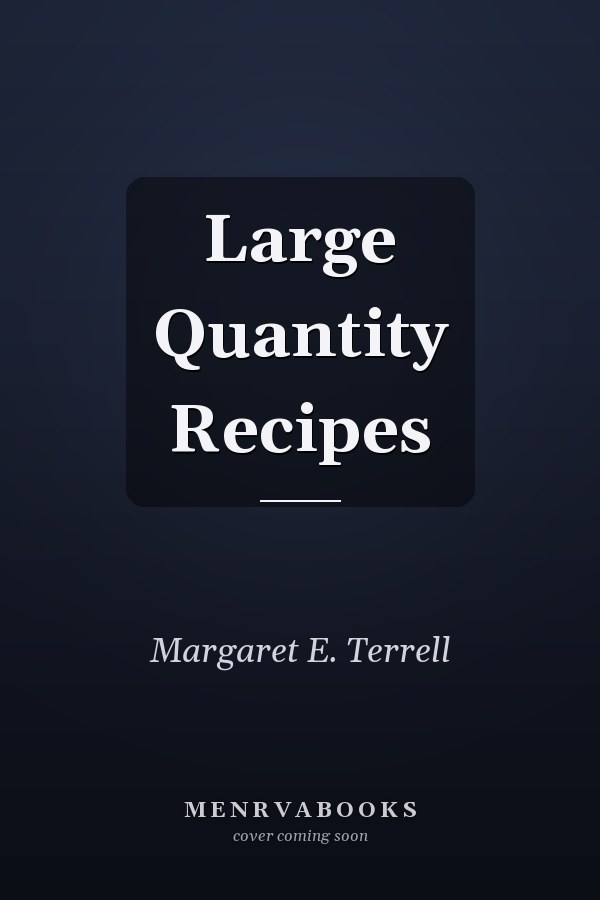 Large Quantity Recipes