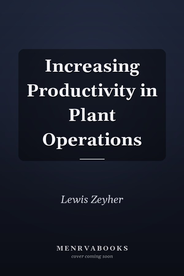 Increasing Productivity in Plant Operations