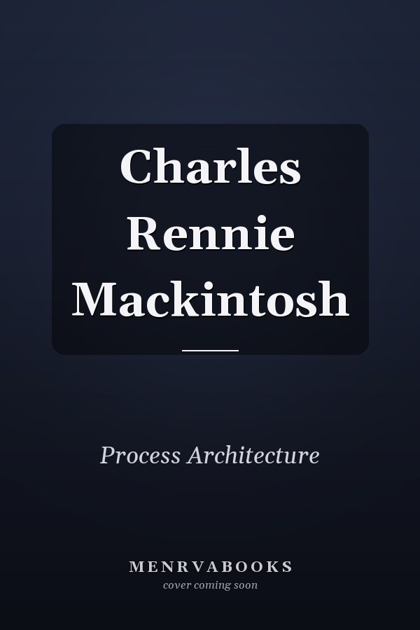 Charles Rennie Mackintosh
