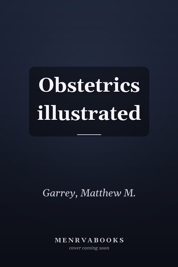 Obstetrics illustrated