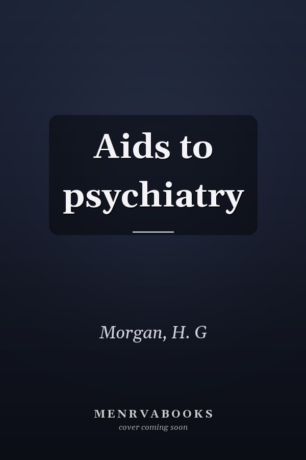 Aids to psychiatry