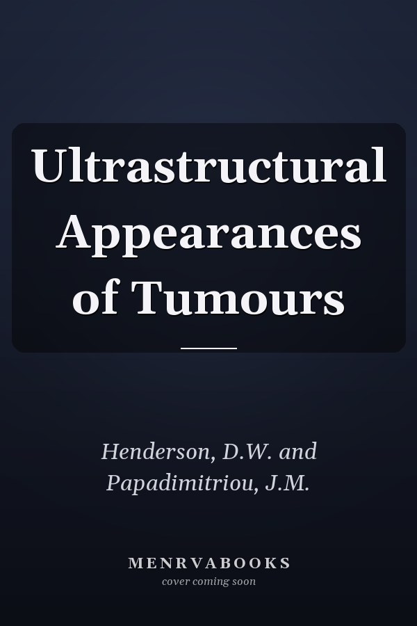 Ultrastructural Appearances of Tumours