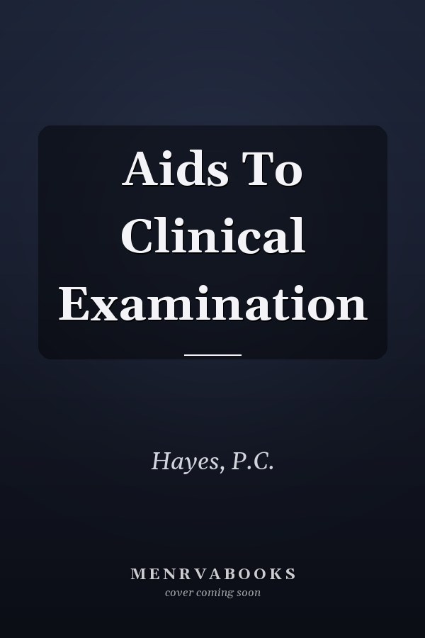 Aids To Clinical Examination