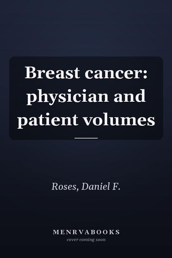 Breast cancer: physician and patient volumes