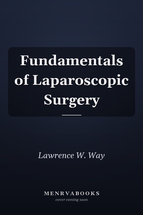 Fundamentals of Laparoscopic Surgery