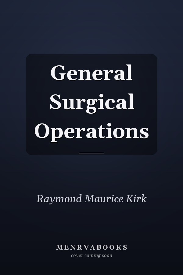 General Surgical Operations