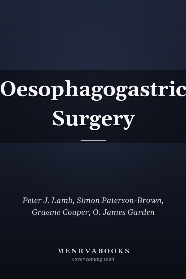 Oesophagogastric Surgery
