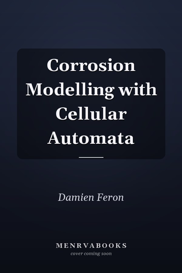 Corrosion Modelling with Cellular Automata