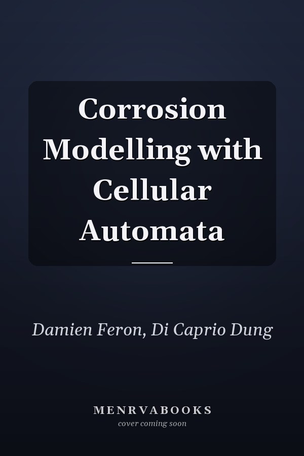 Corrosion Modelling with Cellular Automata
