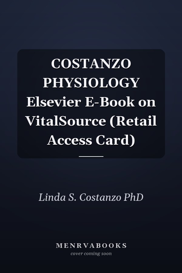 COSTANZO PHYSIOLOGY Elsevier E-Book on VitalSource (Retail Access Card)