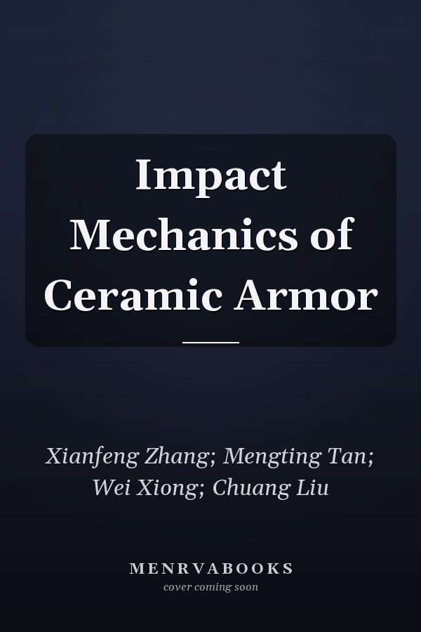 Impact Mechanics of Ceramic Armor