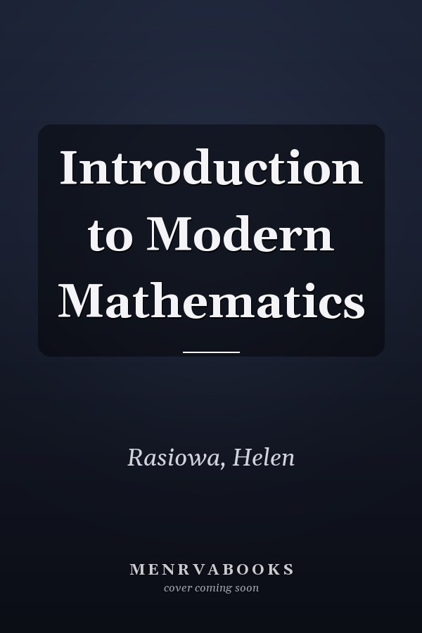 Introduction to Modern Mathematics