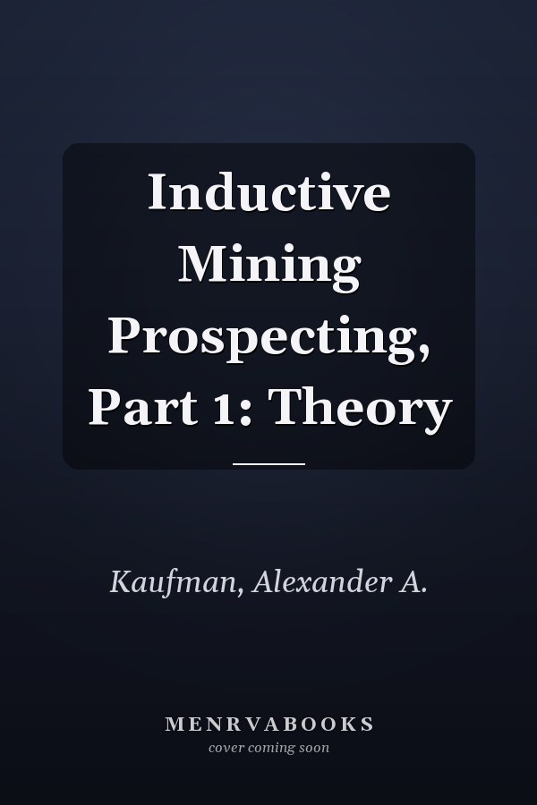 Inductive Mining Prospecting, Part 1: Theory