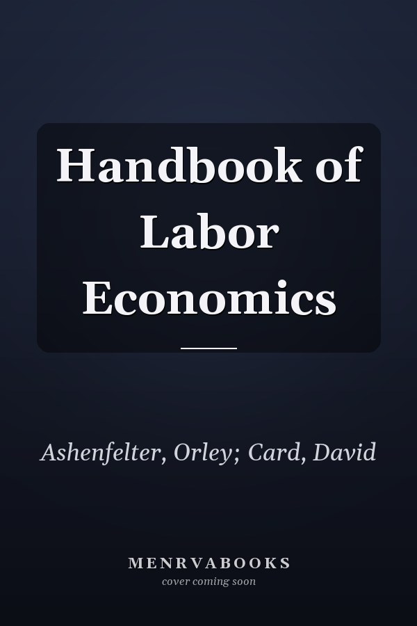 Handbook of Labor Economics