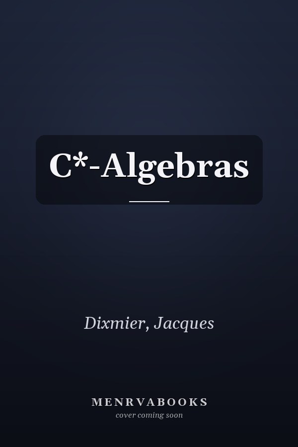 C*-Algebras