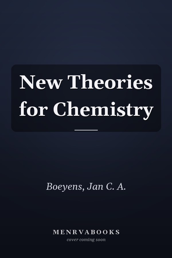 New Theories for Chemistry