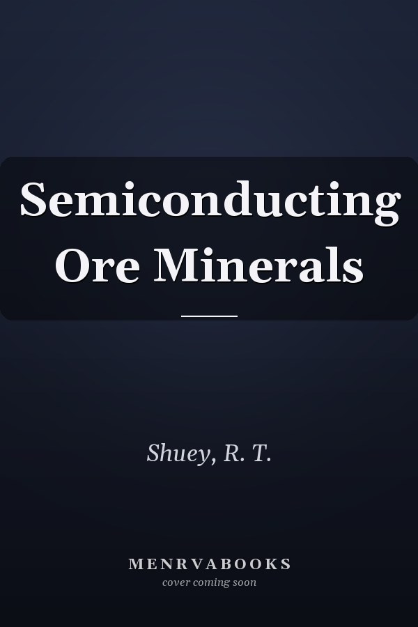 Semiconducting Ore Minerals