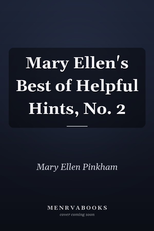 Mary Ellen's Best of Helpful Hints, No. 2
