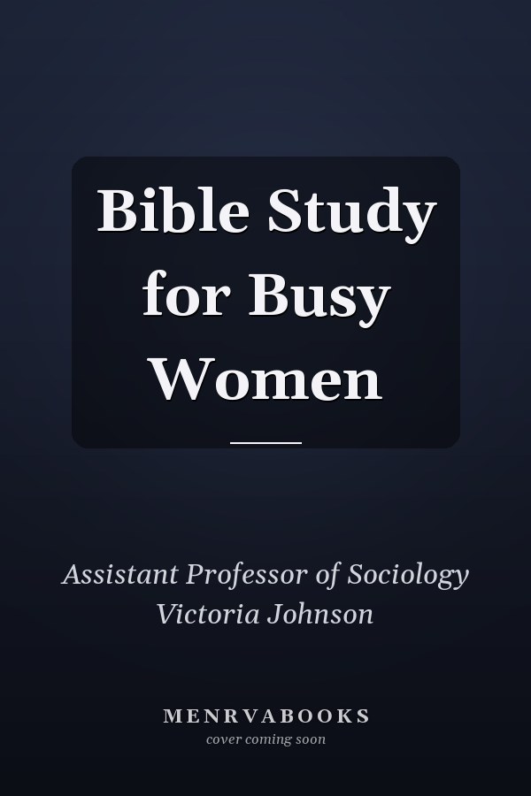 Bible Study for Busy Women
