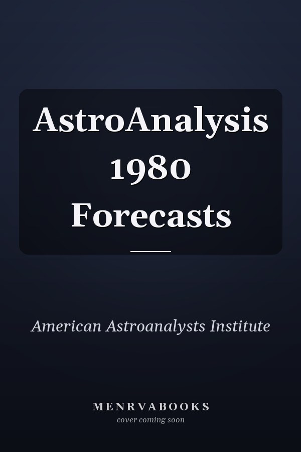 AstroAnalysis 1980 Forecasts