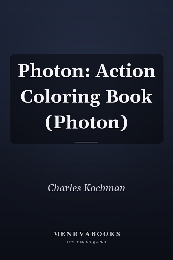 Photon: Action Coloring Book (Photon)