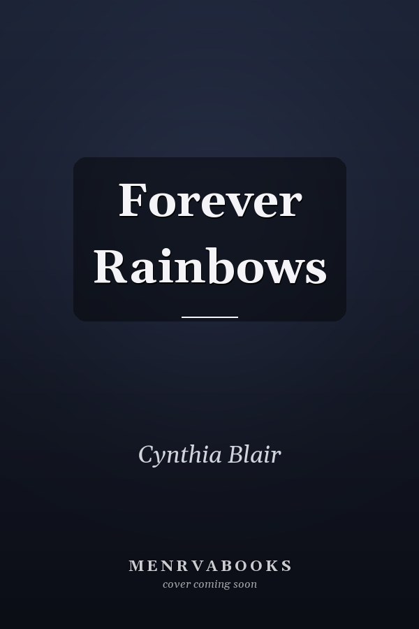 Forever Rainbows