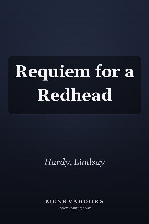Requiem for a Redhead