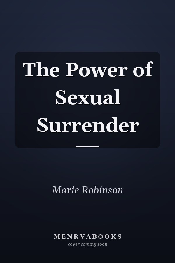 The Power of Sexual Surrender