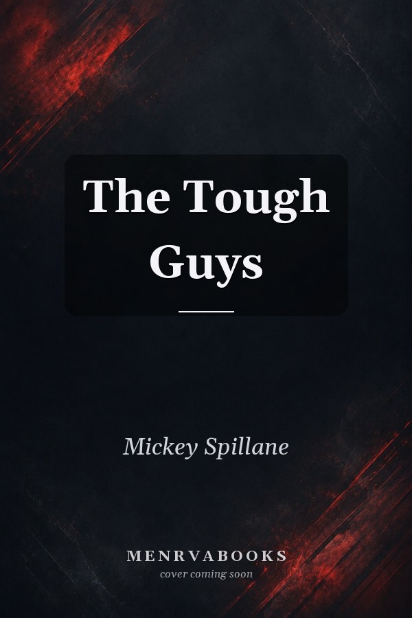 The Tough Guys