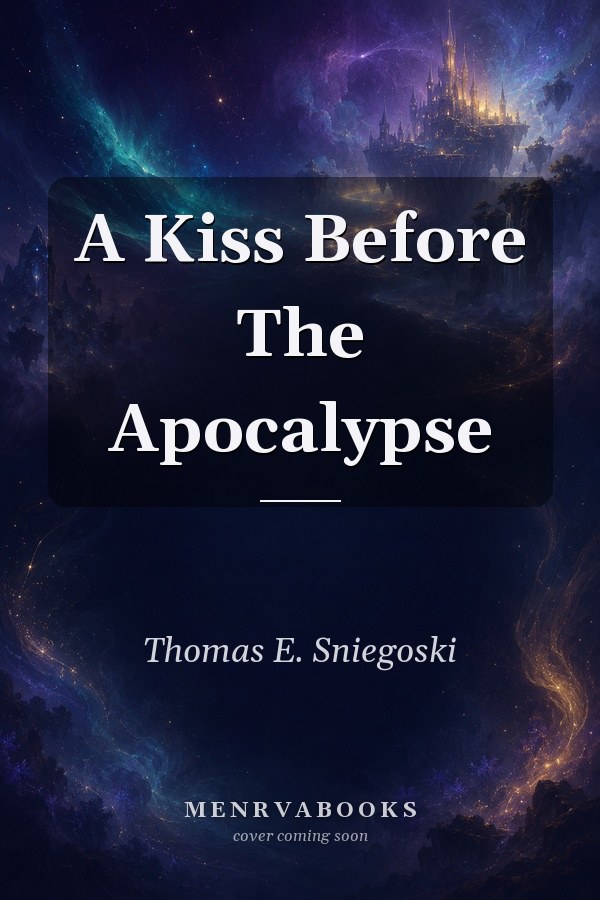A Kiss Before The Apocalypse