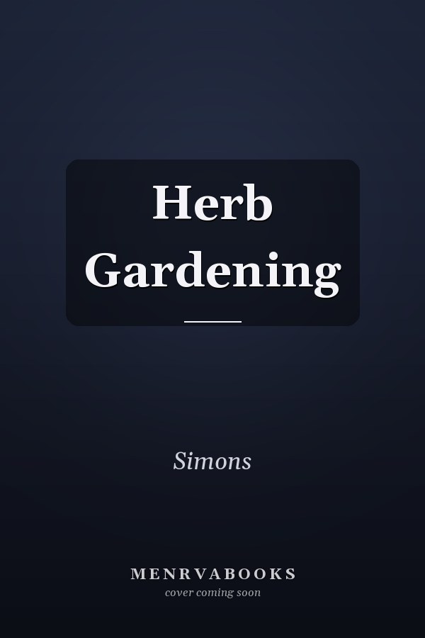 Herb Gardening