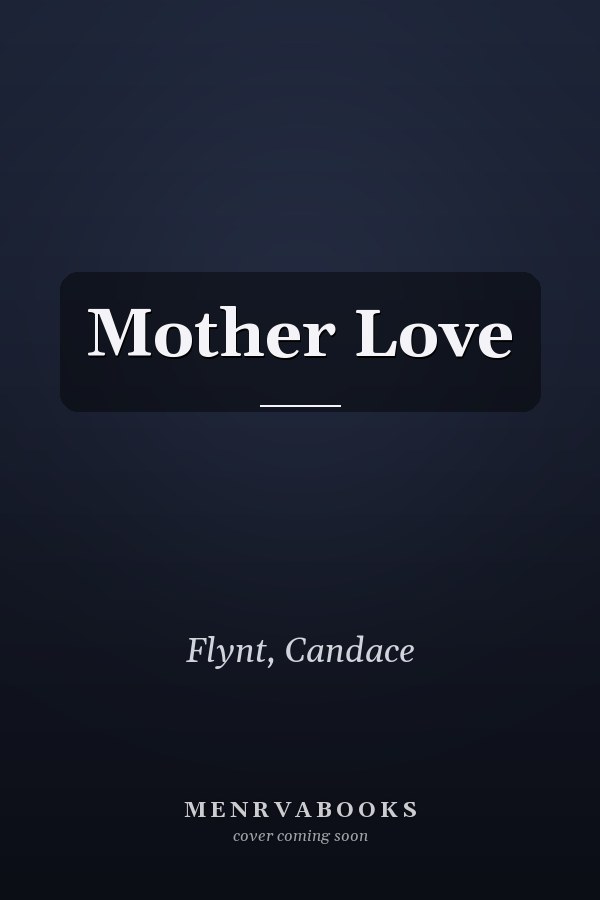 Mother Love